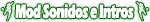 Mod_Sonidos_E_Intros