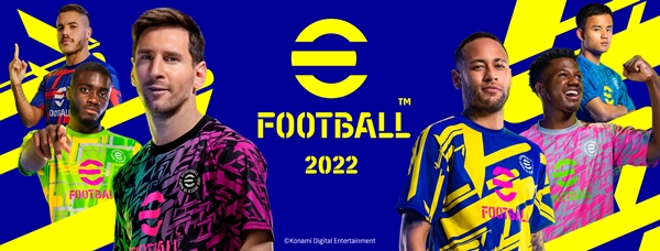 Konami anuncia que eFootball 2022 ya está disponible en todo el mundo