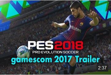 Konami presenta PES 2018 en la Gamescom con este trailer