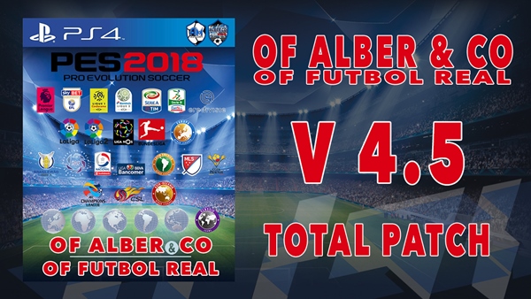 Próximamente nueva version del OF Alber & CO para PES 2018 de PS4