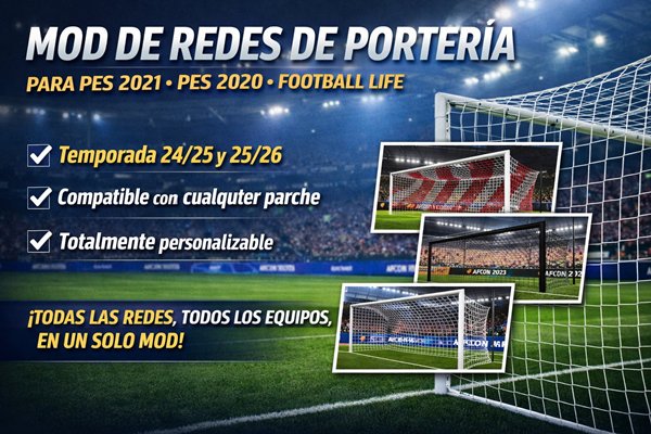 PES 2021 FL25 FL26 Nuevas Redes 2025-26 Update v0.7 - by FicaBre